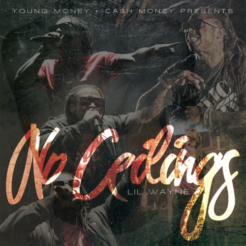 Lil Wayne – No&nbsp;Ceilings